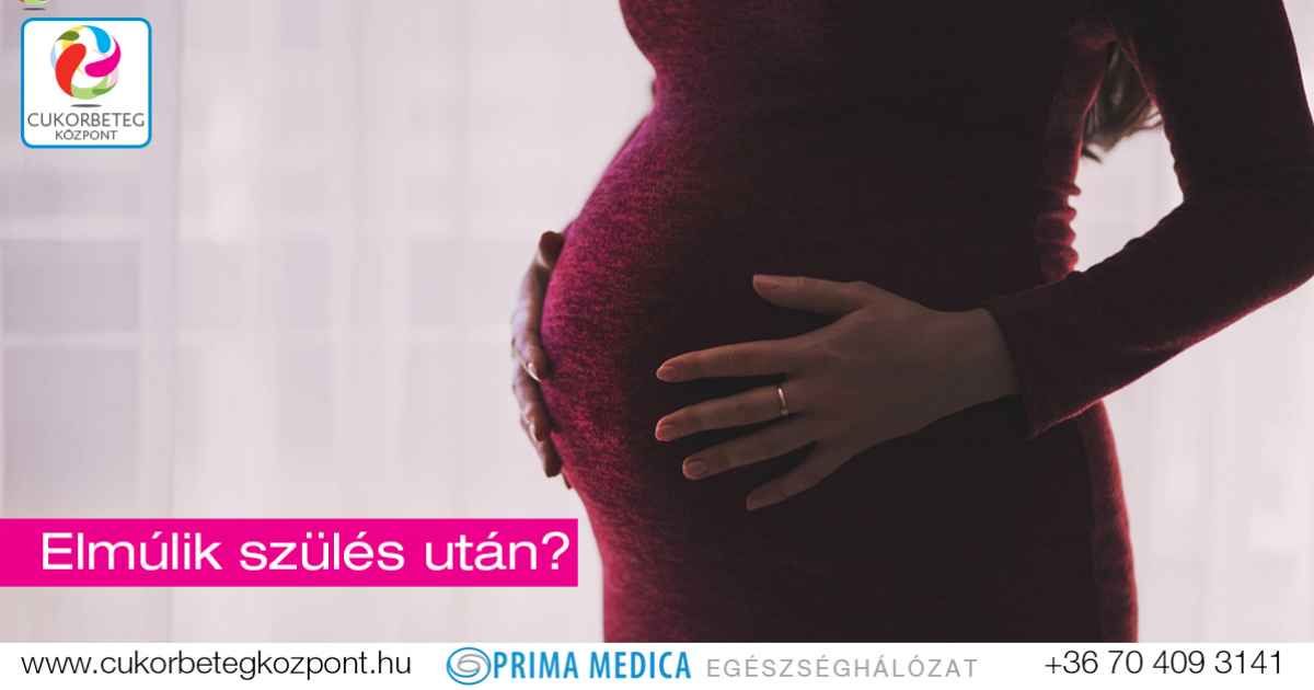 Elmúlik szülés után a terhességi diabétesz? | pskozmetika.hu