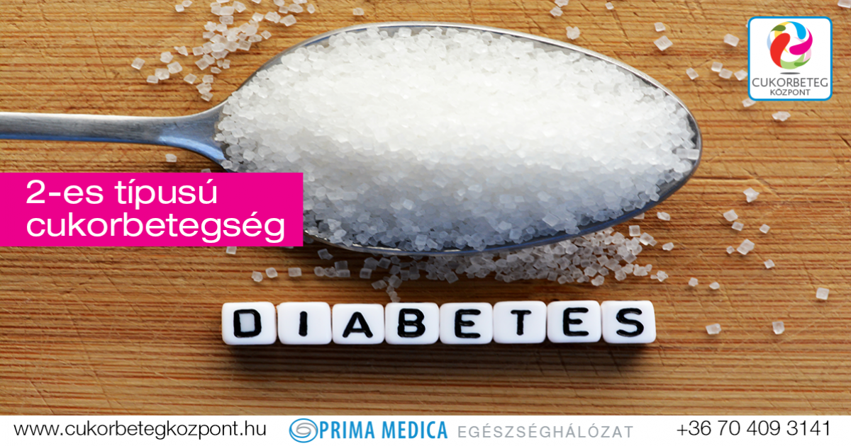 cukor cukorbetegség 2 típusú komplikációk kezelése