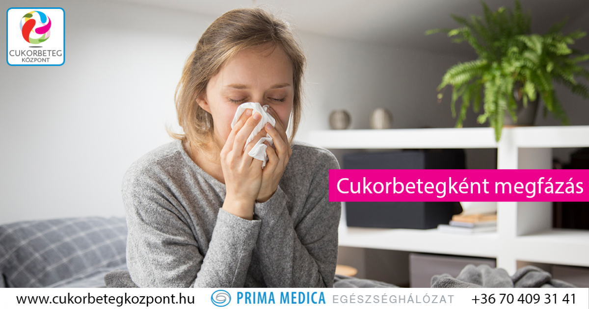 Cukorbetegséggel a náthából is nagy baj lehet!